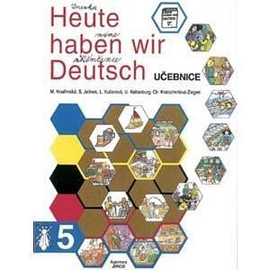 Heute haben wir Deutsch 5 - učebnice