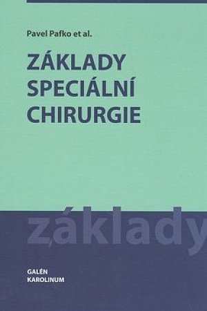 Základy speciální chirurgie