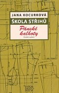 Škola střihů - Pánské kalhoty