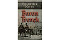 Baron Trenck - Až na hranici pekel