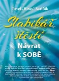 Slabikář štěstí - Návrat k sobě