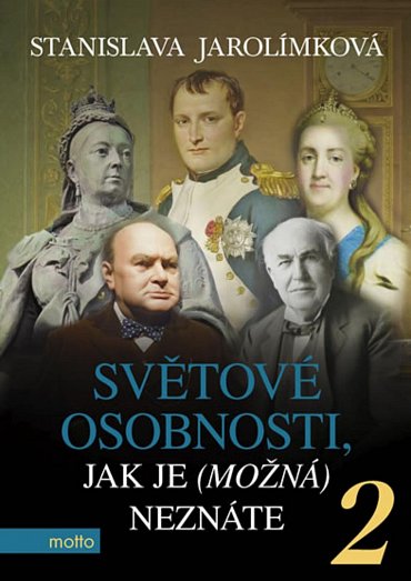 Náhled Světové osobnosti, jak je (možná) neznáte 2