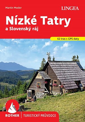 Nízké Tatry a Slovenský ráj - Rother