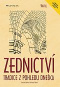 Zednictví - Tradice z pohledu dneška