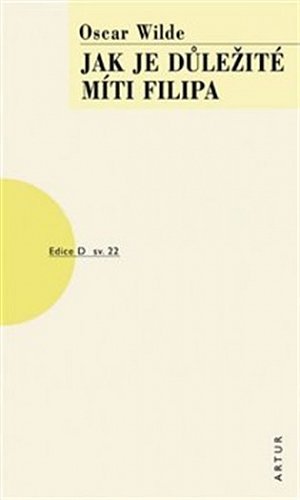 Jak je důležité míti Filipa, 6.  vydání
