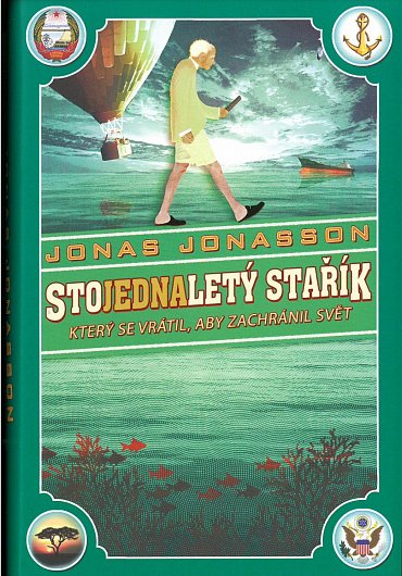 Náhled Stojednaletý stařík, který se vrátil, aby zachránil svět