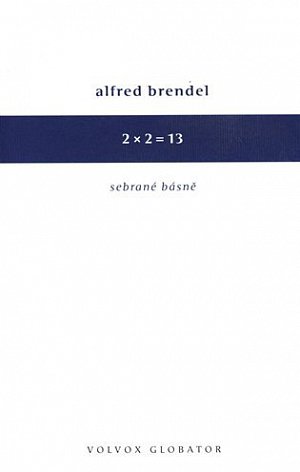 2 x 2 = 13 - Sebrané básně