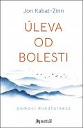 Úleva od bolesti pomocí mindfulness