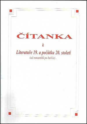 Čítanka k literatuře 19. a počátku 20. století