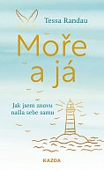 Moře a já - Jak jsem znovu našla sebe samu