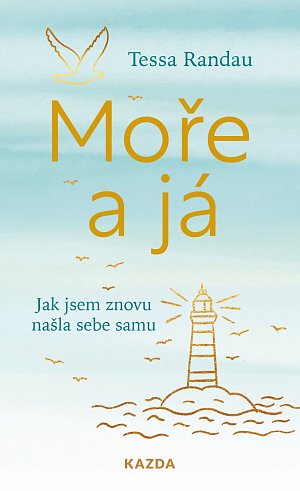Moře a já - Jak jsem znovu našla sebe samu