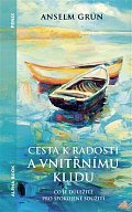Cesta k radosti a vnitřnímu klidu - Co je důležité pro spokojené soužití