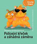 Policejní křeček a záhadná záměna - Druhé čtení