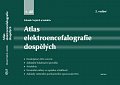 Atlas elektroencefalografie dospělých 1. díl