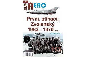 AERO 113 První, stíhací, Zvolenský 1962-1970, 3.díl