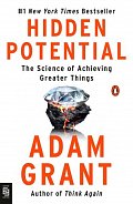 Hidden Potential: The Science of Achieving Greater Things, 1.  vydání