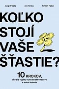 Koľko stojí vaše šťastie?