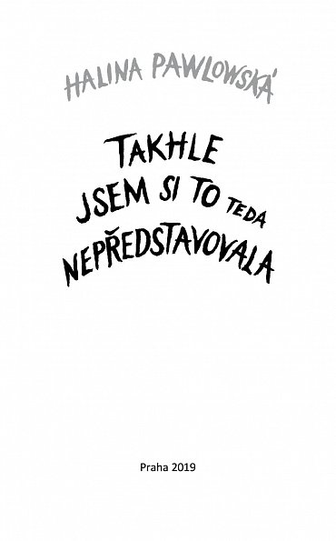 Náhled Takhle jsem si to teda nepředstavovala