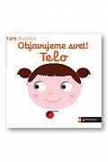 Objavujeme svet! Telo