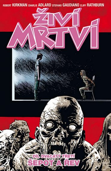 Náhled Živí mrtví 23 - Šepot a řev