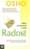 Radost - Štěstí, jež pramení z nitra