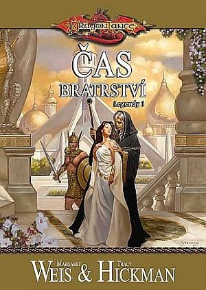 DragonLance (07) - Čas bratrství