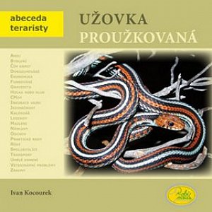 Užovka proužkovaná - Abeceda teraristy