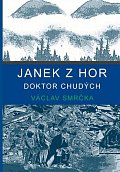 Janek z hor - Doktor chudých