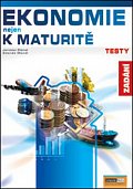 Ekonomie nejen k maturitě - Testy/zadání