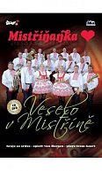 Mistříňanka - Veselo v Mistříně - CD