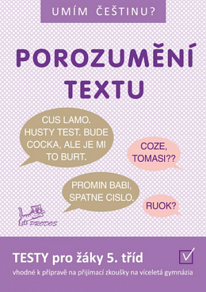 Umím češtinu? - Porozumění textu 5, 2.  vydání