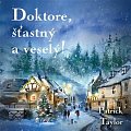 Doktore, šťastný a veselý! - 2 CDmp3 (Čte Otakar Brousek)