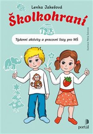 Školkohraní - Týdenní aktivity a pracovní listy pro MŠ