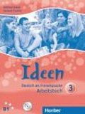 Ideen 3: Arbeitsbuch mit 2 Audio-CDs zum Arbeitsbuch