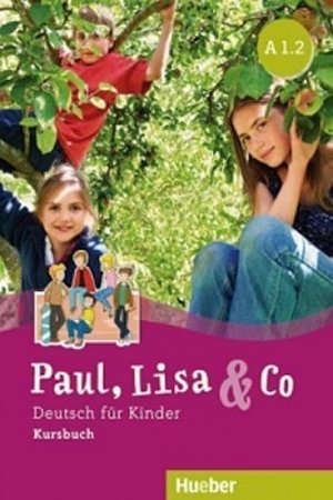 Paul, Lisa & Co A1/2 - Kursbuch