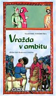 Vražda v ambitu - Hříšní lidé Království českého, 4.  vydání