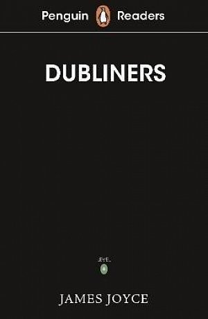 Penguin Readers Level 6: Dubliners (ELT Graded Reader)