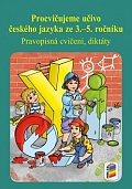 Procvičujeme učivo českého jazyka ze 3 .– 5. ročníku