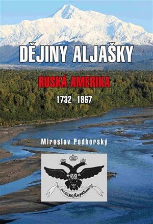 Dějiny Aljašky - Ruská Amerika 1732-1867