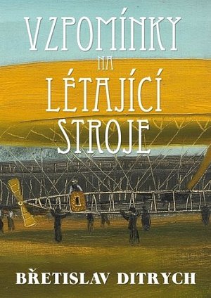 Vzpomínky na létající stroje