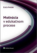 Motivácia v edukačnom procese