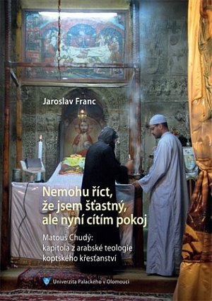 Nemohu říct, že jsem šťastný, ale nyní cítím pokoj