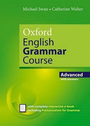 Oxford English Grammar Course Advance with Answers