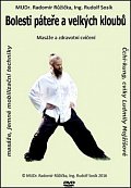 Bolesti páteře a velkých kloubů 2 - Masáže a zdravotní cvičení