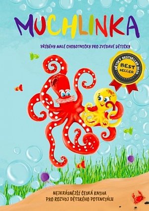 Muchlinka - Příběhy malé chobotničky pro zvídavé dětičky, 2.  vydání