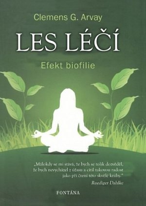 Les léčí - Efekt biofilie