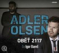 Oběť 2117 - 2 CDmp3 (Čte Igor Bareš)