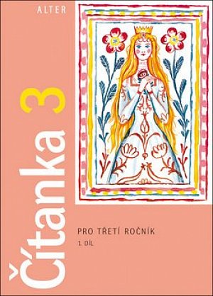 Čítanka 3. ročník, 1. díl