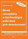 Nové receptúry a technológia pokrmov pre domácnosti