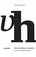 Čtení o Václavu Havlovi - Autor ve světle literární kritiky
